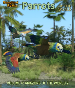 Songbird ReMix Parrots of the World v6